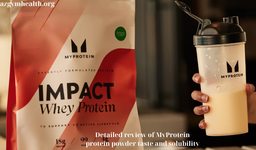 Detailed review of MyProtein protein powder taste and solubility